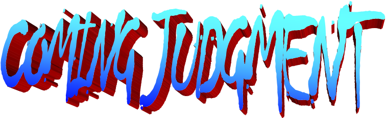 COMING JUDGMENT