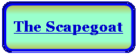 Rectangle: Rounded Corners: The Scapegoat